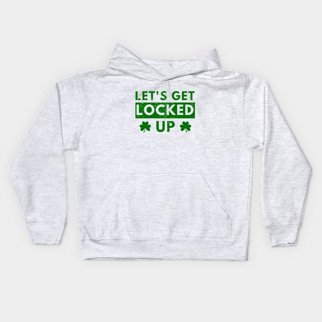 Retro Let's Get Lucked Up St. Patrick's Day Kids Hoodie by hippohost